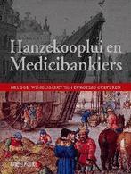 Hanzekooplui en Medicibankiers 9789058560551 A. Vandewalle, Verzenden, Zo goed als nieuw, A. Vandewalle