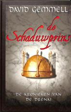 De schaduwprins / De kronieken van de Drenai 9789029069311, Boeken, Verzenden, Gelezen, David Gemmell