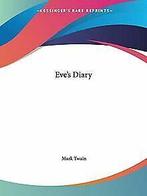 Eves Diary  Twain, Mark  Book, Twain, Mark, Zo goed als nieuw, Verzenden
