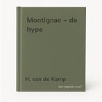 Montignac - de hype 9789060976074 H. van de Kamp, Verzenden, H. van de Kamp