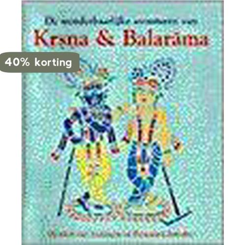 De wonderbaarlijke avonturen van Krsna en Balarama, Boeken, Godsdienst en Theologie, Zo goed als nieuw, Verzenden