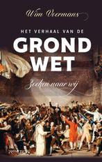 Het verhaal van de grondwet 9789044640014, Boeken, Wim Voermans, Zo goed als nieuw, Verzenden