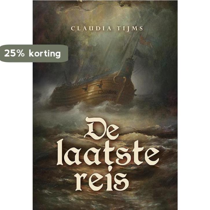De laatste reis 9789089547446 Claudia Tijms, Boeken, Historische romans, Gelezen, Verzenden