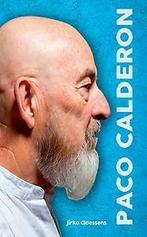 Paco Calderon 9789460795190 Jirka Claessens, Boeken, Verzenden, Gelezen, Jirka Claessens
