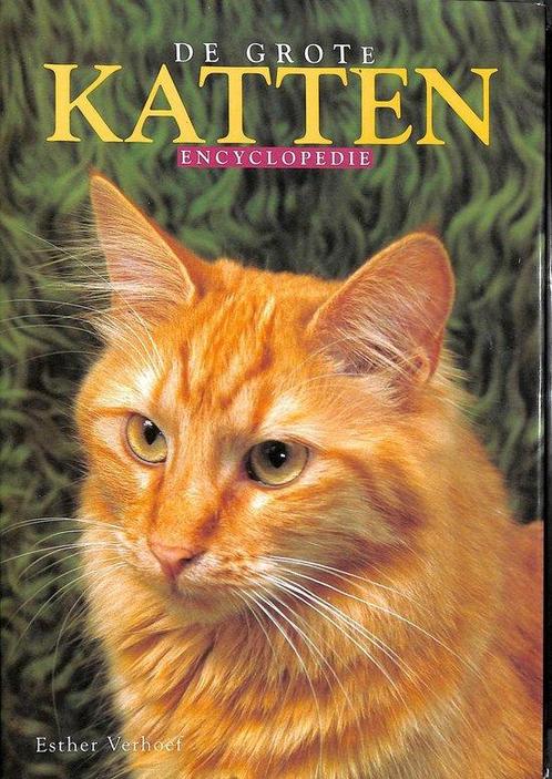 De grote kattenencyclopedie 9789039617724 Esther Verhoef, Boeken, Hobby en Vrije tijd, Gelezen, Verzenden