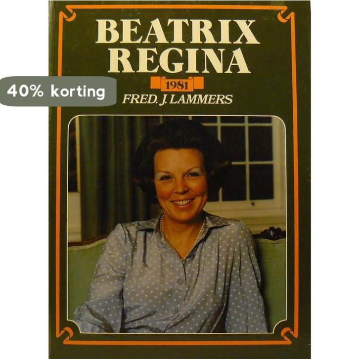 1981 Beatrix regina 9789060451168 Jos Lammers, Boeken, Overige Boeken, Gelezen, Verzenden