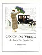 CANADA ON WHEELS, A PORTFOLIO OF EARLY CANADIAN CARS