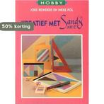 Kreatief met Sandy Art / LRV Hobby 9789038405353 J. Reinders, Verzenden, Gelezen, J. Reinders