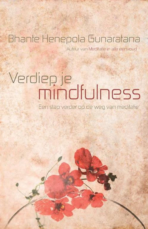 Verdiep je mindfulness 9789069639727, Boeken, Psychologie, Gelezen, Verzenden