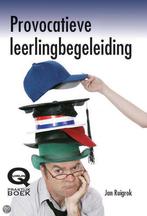 Provocatieve leerlingbegeleiding 9789079596034 J. Ruigrok, Verzenden, Zo goed als nieuw, J. Ruigrok