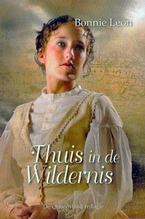 Thuis in de wildernis / De Queensland trilogie 9789033628887, Boeken, Romans, Gelezen, Verzenden