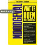 WAT TE DOEN IN EEN NOODGEVAL 9789064071539 Readers Digest, Boeken, Verzenden, Gelezen, Reader's Digest