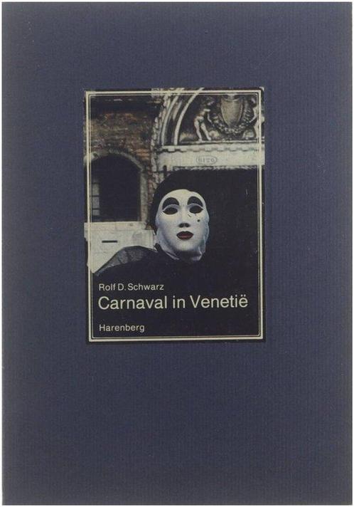 Carnaval in VenetiÃ« 9789073942158, Livres, Art & Culture | Arts plastiques, Envoi