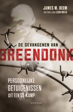De gevangenen van Breendonk 9789492159250, James M. Deem, Zo goed als nieuw, Verzenden