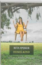 Hemelkind 9789049400323, Livres, Romans, Rita Spijker, R.Ita Spijker, Verzenden