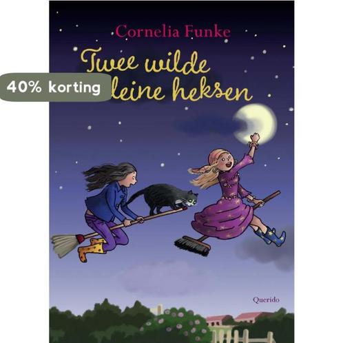 Twee wilde kleine heksen 9789045117195 Cornelia Funke, Boeken, Kinderboeken | Jeugd | onder 10 jaar, Zo goed als nieuw, Verzenden