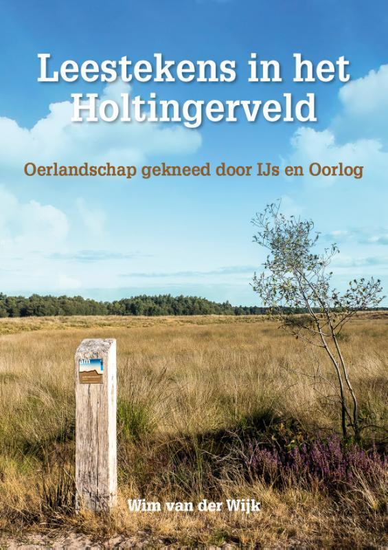 Leestekens in het Holtingerveld 9789023259657, Boeken, Hobby en Vrije tijd, Zo goed als nieuw, Verzenden