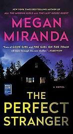 The Perfect Stranger: A Novel  Miranda, Megan  Book, Miranda, Megan, Verzenden