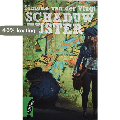 Schaduw zuster 9789001839437 Simone van der Vlugt, Boeken, Overige Boeken, Gelezen, Verzenden