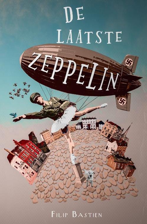 De laatste zeppelin 9789083202884 Filip Bastien, Boeken, Overige Boeken, Zo goed als nieuw, Verzenden