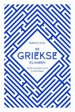 De Griekse eilanden 9789045211817 Rebecca Seal, Boeken, Kookboeken, Verzenden, Gelezen, Rebecca Seal