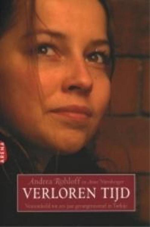 Verloren tijd 9789069746388 Andrea Rohloff, Boeken, Romans, Gelezen, Verzenden