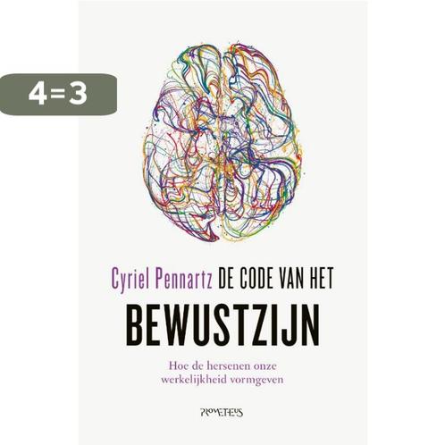 De code van het bewustzijn 9789044631913 Cyriel Pennartz, Boeken, Psychologie, Gelezen, Verzenden