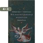 Wie Kan Het Paradijs Weerstaan 9789023419730 M. Zeeman, Boeken, Verzenden, Gelezen, M. Zeeman