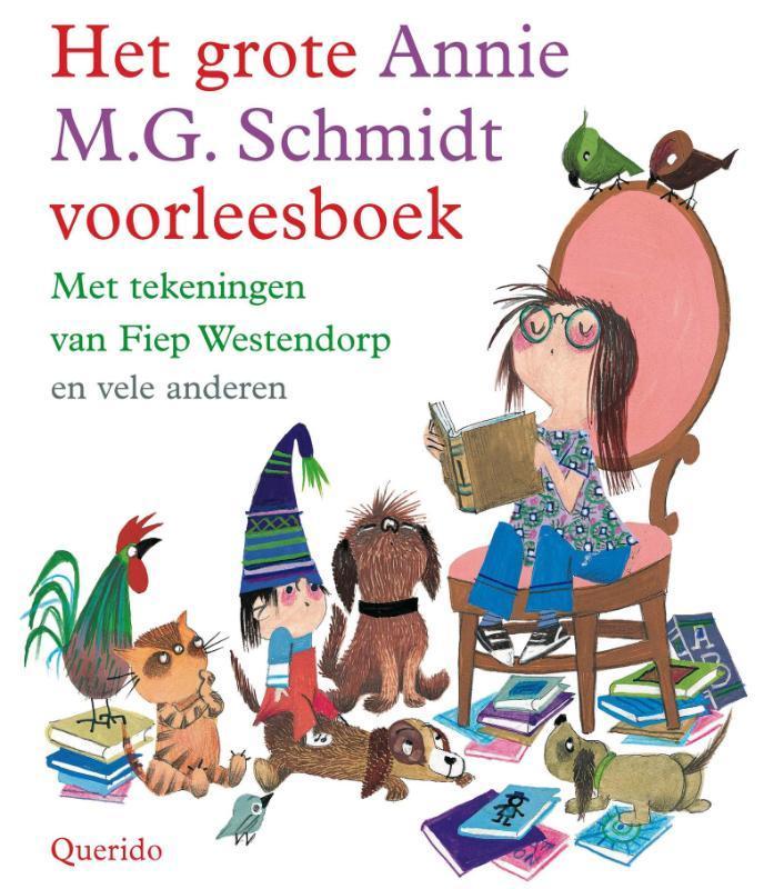 Het grote Annie M.G. Schmidt voorleesboek 9789045107707, Boeken, Kinderboeken | Jeugd | 13 jaar en ouder, Gelezen, Verzenden