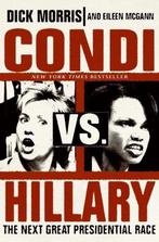 Condi Vs. Hillary 9780060859848 Richard B. Morris, Verzenden, Zo goed als nieuw, Richard B. Morris