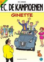 Ginette / F.C. De Kampioenen / 114 9789002271854, Livres, BD, Hec Leemans, Hec Leemans, Verzenden