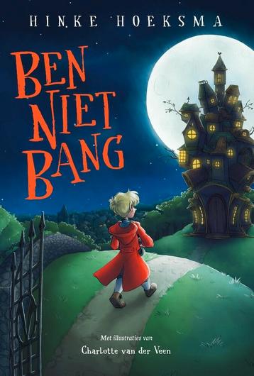 Ben Niet Bang 9789464509755 Hinke Hoeksma, Verzenden, Hinke Hoeksma