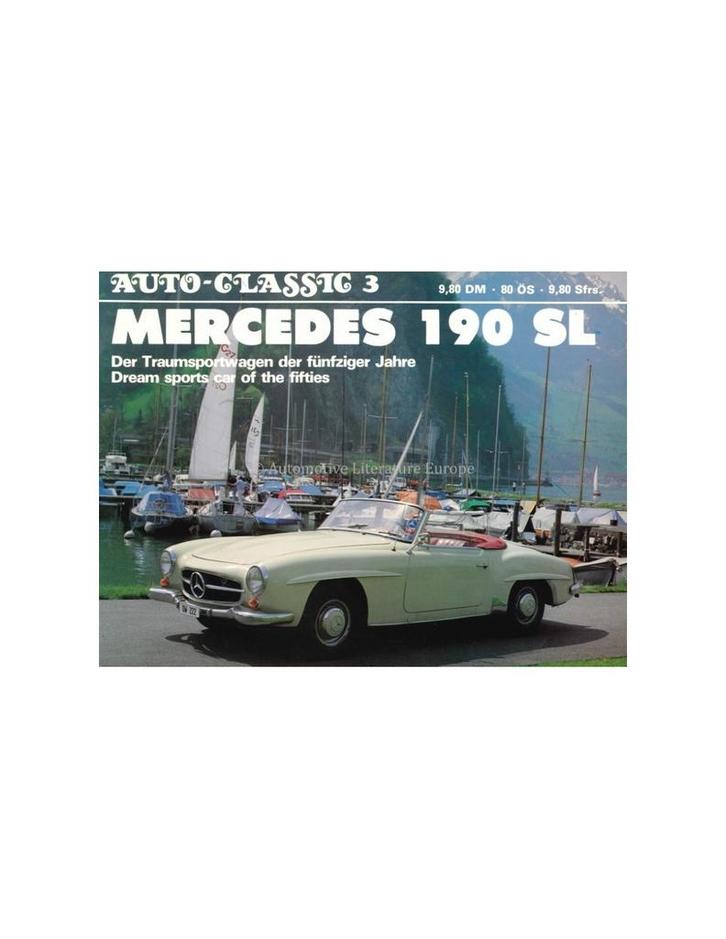 MERCEDES 190 SL - AUTO-CLASSIC NR.3 - STEFAN KNITTEL - BOEK, Boeken, Auto's | Boeken