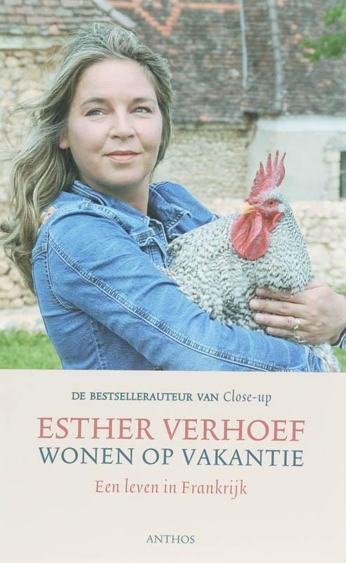 Wonen op vakantie 9789041411525 Esther Verhoef, Boeken, Literatuur, Gelezen, Verzenden
