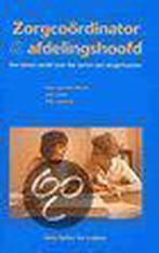 Zorgcoordinator en afdelingshoofd 9789031322510, Boeken, Verzenden, Gelezen, H. van den Heuvel