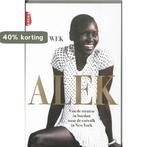 Alek / Druk Heruitgave 9789089901088 A. Wek, Verzenden, Gelezen, A. Wek