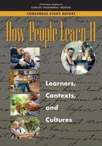 How People Learn II Learners, Contexts, and Cultures 2, Livres, National Academies of Sciences, Engineering, and Medicine, Division of Behavioral and Social Sciences and Education