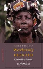 Weerbarstig erfgoed 9789056253714 Sieth Delhaas, Boeken, Verzenden, Gelezen, Sieth Delhaas