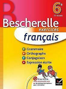 Français 6e - Bescherelle: Cahier dexercices von M...  Book, Livres, Livres Autre, Envoi