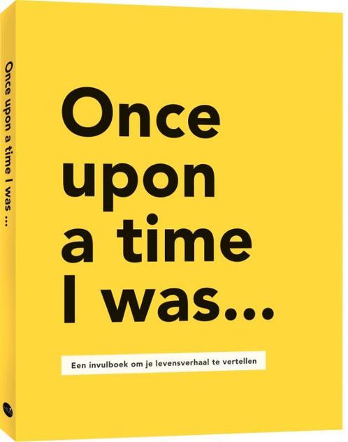 Once upon a time I was... 9789045328959 Lavinia Bakker, Boeken, Overige Boeken, Zo goed als nieuw, Verzenden