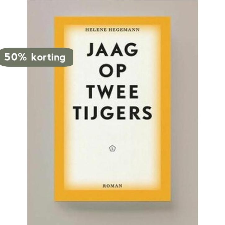 Jaag op twee tijgers 9789491717475 Helene Hegemann, Boeken, Romans, Zo goed als nieuw, Verzenden