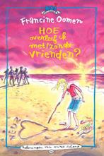 Hoe overleef ik - Hoe overleef ik met / zonder vrienden, Livres, Livres pour enfants | Jeunesse | 10 à 12 ans, Francine Oomen