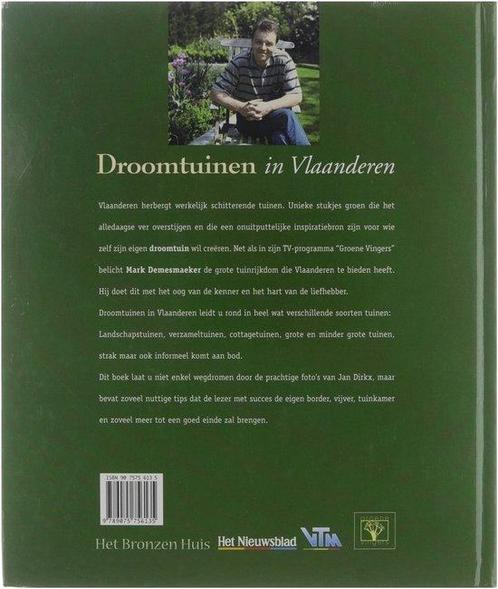 Droomtuinen In Vlaanderen 9789075756135, Boeken, Natuur, Gelezen, Verzenden