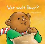 Wat voelt Beer? 9789492482761, Anky Spoelstra, Verzenden