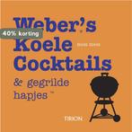 Weber S Koele Cocktails En Gegrilde Hapjes 9789043907316, Boeken, Kookboeken, Verzenden, Gelezen, Scott Givot