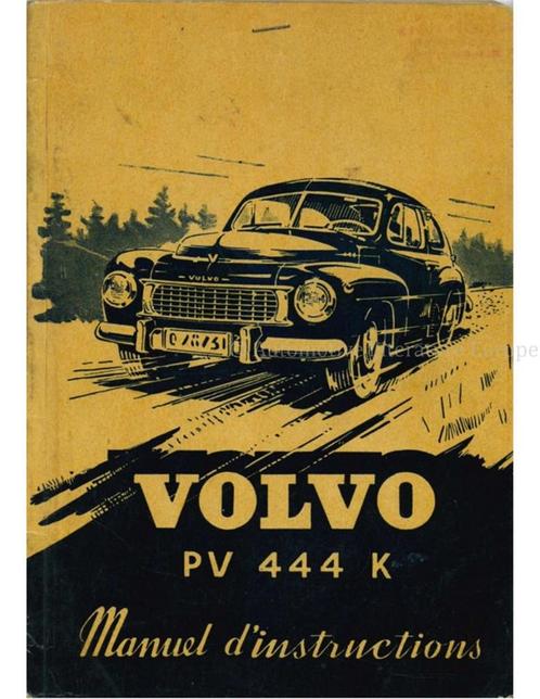 1956 VOLVO PV 444 K INSTRUCTIEBOEKJE FRANS, Auto diversen, Handleidingen en Instructieboekjes