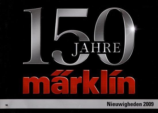 150 Jaar Marklin modeltreinen - Nieuwigheden 2009, Livres, Livres Autre, Envoi