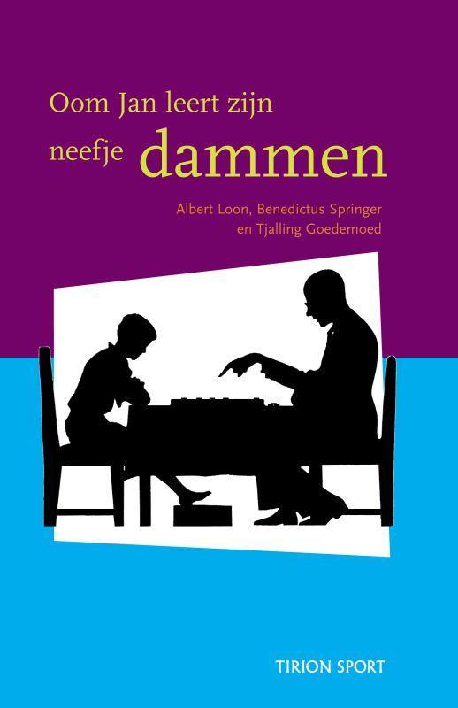 Oom Jan leert zijn neefje dammen / Tirion sport A. Loon, Boeken, Hobby en Vrije tijd, Gelezen, Verzenden
