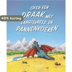 Over een draak met laagtevrees en pannenkoeken 9789491370175, Boeken, Verzenden, Gelezen, Harald Timmer