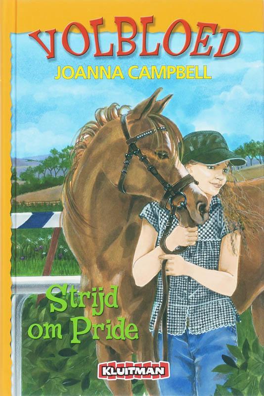 Strijd om Pride / Volbloed 9789020621754 Joanna Campbell, Boeken, Kinderboeken | Jeugd | 10 tot 12 jaar, Gelezen, Verzenden